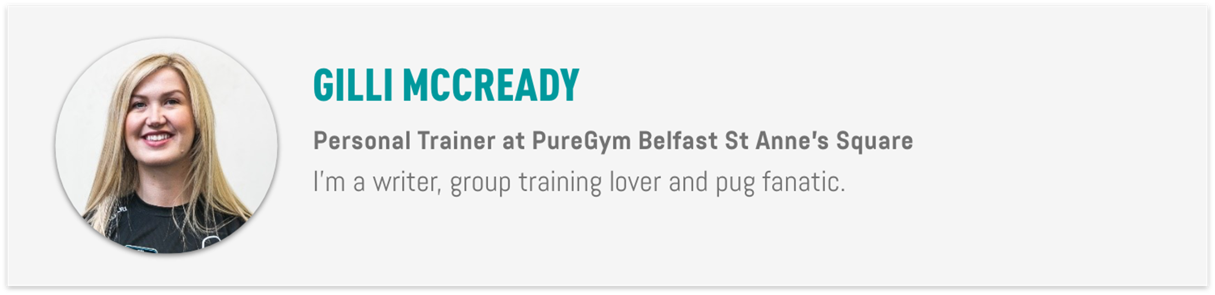 Gilli Mccready is a personal trainer at PureGym Belfast St Annes Square