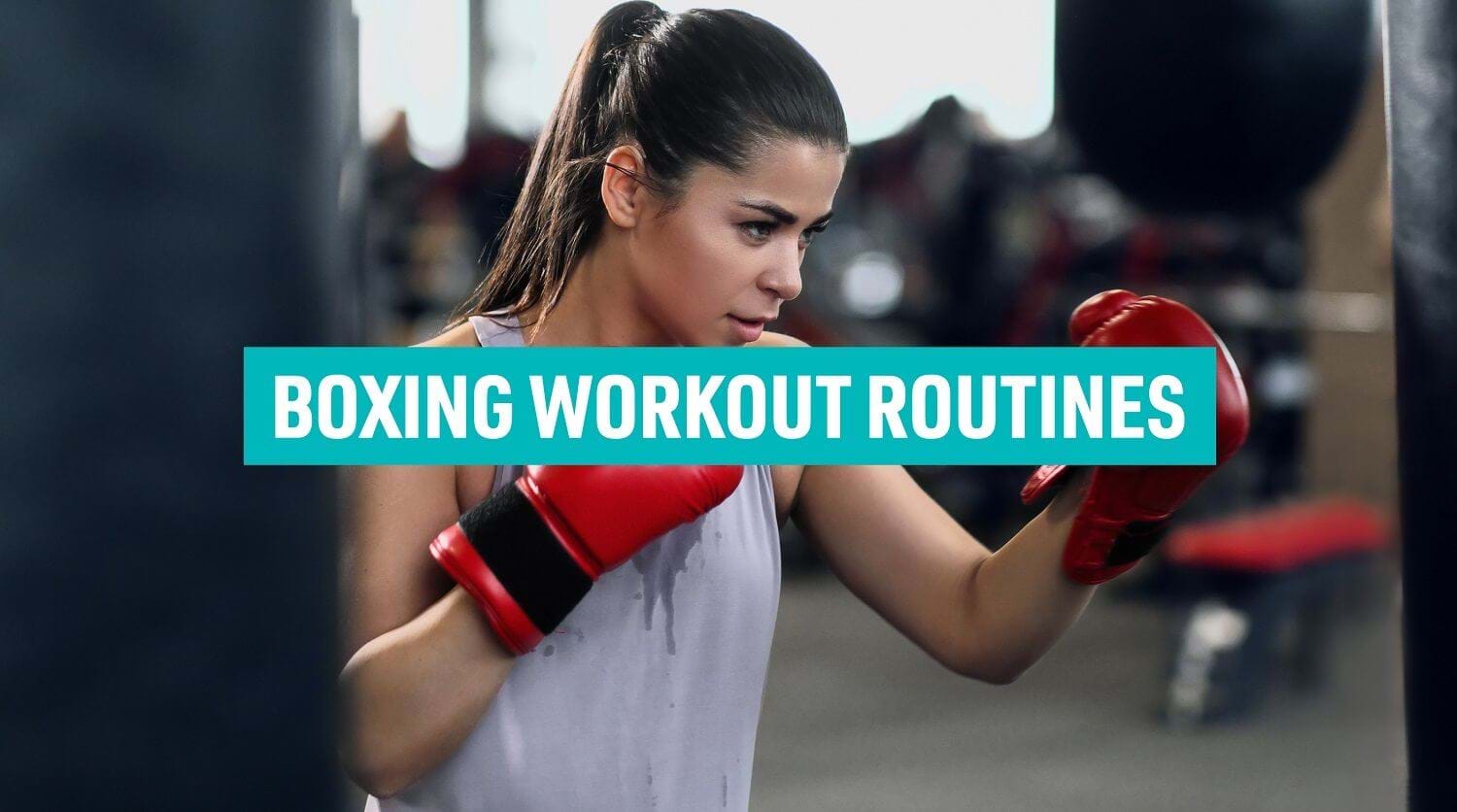 Boxing Workout Routines
